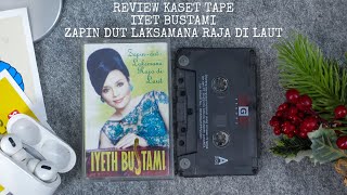 REVIEW KASET IYET BUSTAMI ZAPIN DUT LAKSAMANA RAJA DI LAUT