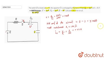 The switch `S` is closed at `t=0` . the capacitor `C` is uncharged but `C_0` has a charge `Q_0=2...
