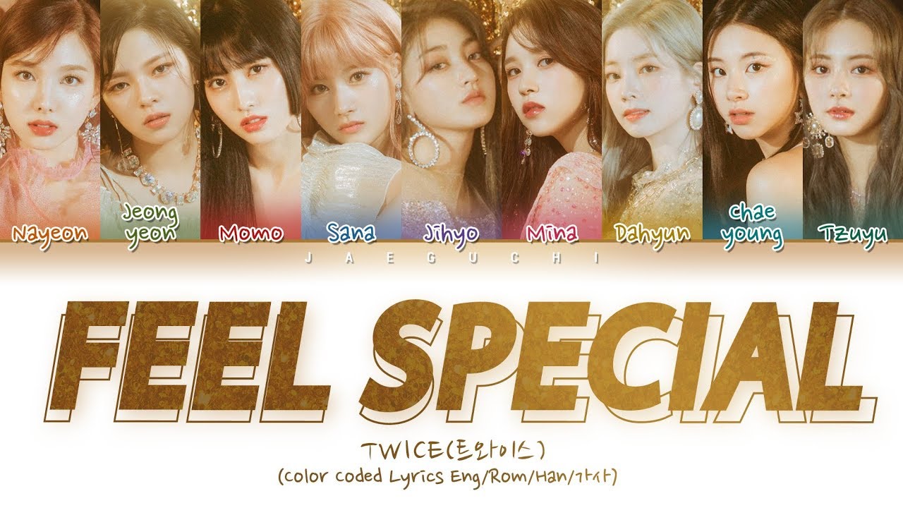 Twice 트와이스 Feel Special Color Coded Lyrics Eng Rom Han 가사 Youtube