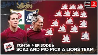 🦁 Scaz & Mo pick a Lions Test Team