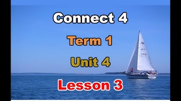 Connect 4 - unit 4 - lesson 3 - كونكت الصف الرابع الابتدائي ترم أول لغة انجليزية المنهج الجديد 2022