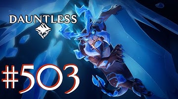 Dauntless Gameplay Walkthrough - Part 503! - season 26 week 3 challenges