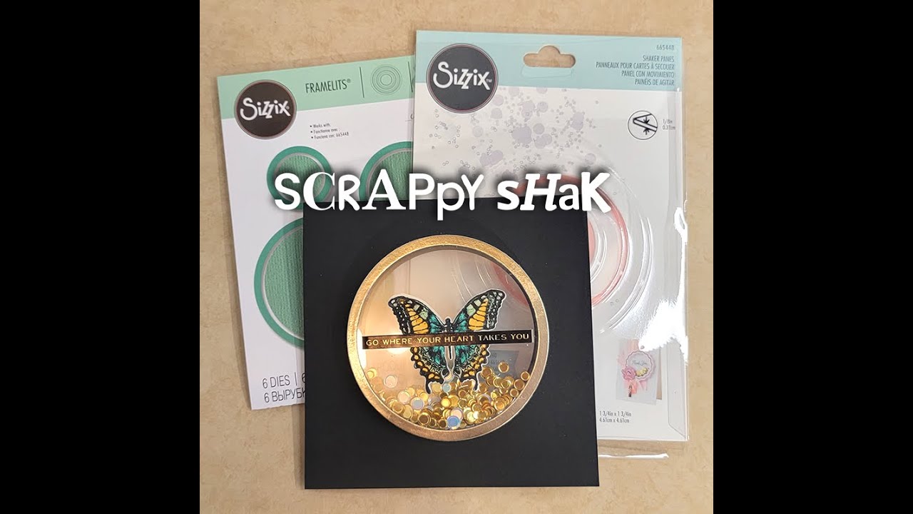Introducing ScrappyShak - a demo using Sizzix Shaker Panes and the corresponding dies