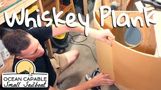 OCSS-063 Finally Closing the Hull COMPLETELY! Whiskey Plank - Mini-Cruiser Sailboat Build