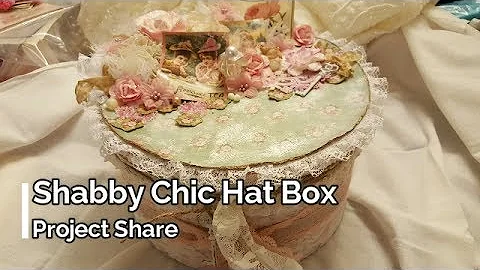 Shabby Chic Hat Box