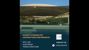 Which Businesses Should Choose Auditorium Tensile Structures in Pune? #iris #pune #auditoriumshade