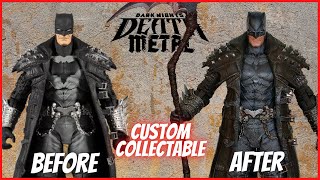 McFarlane Toys Dark Knights Death Metal Batman Figure Makeover- CHRIS' CUSTOM COLLECTABLES