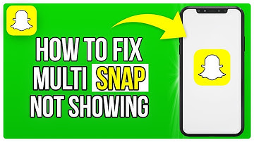 How to Fix Multi Snap Option Not Showing On Snapchat |  Multi Snap Not Working (2025)