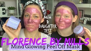 FLORENCE BY MILLS MIND GLOWING PEEL OFF MASK | Mother and Daughter first impressions