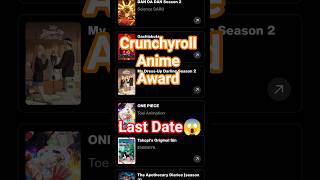 Crunchyroll Anime Awards 2026 | LAST DAY to Vote 😱