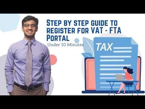 How to Guide - Register for VAT | Step by Step | In 10 Minutes | FTA Portal | UAE | Dubai | Taxation