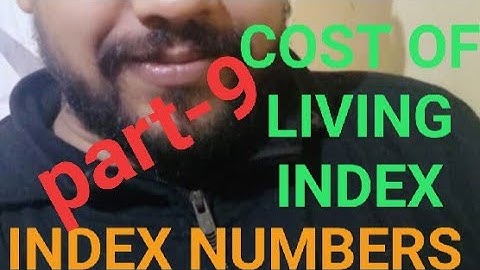 #Indexnumbers #statistics cost of living index !!