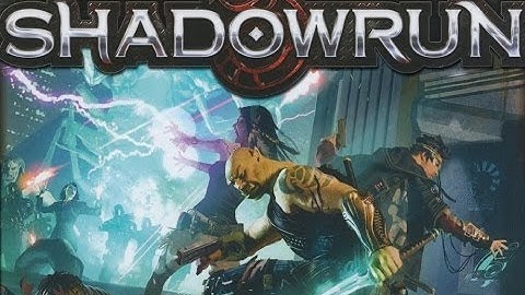 Drunks and Dragons Learning Shadowrun 5th Edition