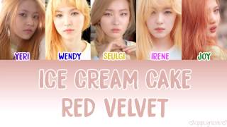 Red Velvet (레드벨벳) - Ice Cream Cake (아이스크림 케이크) [Lyrics] (Color Coded) (Han|Rom|Eng) | KpopLyrics4U chords