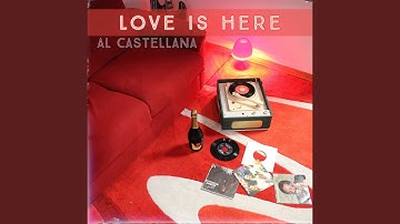 Love Is Here