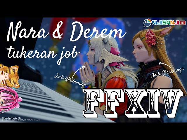 【Final Fantasy XIV】Tukeran Job dengan @NaraHaramaung 【 NIJISANJI | Derem Kado 】のサムネイル