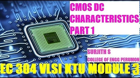 KTU VLSI EC 304 CMOS INVERTOR DC CHARACTERISTICS PART 1