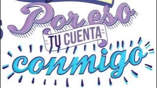 Cuenta Conmigo - Río Roma (Recortado)