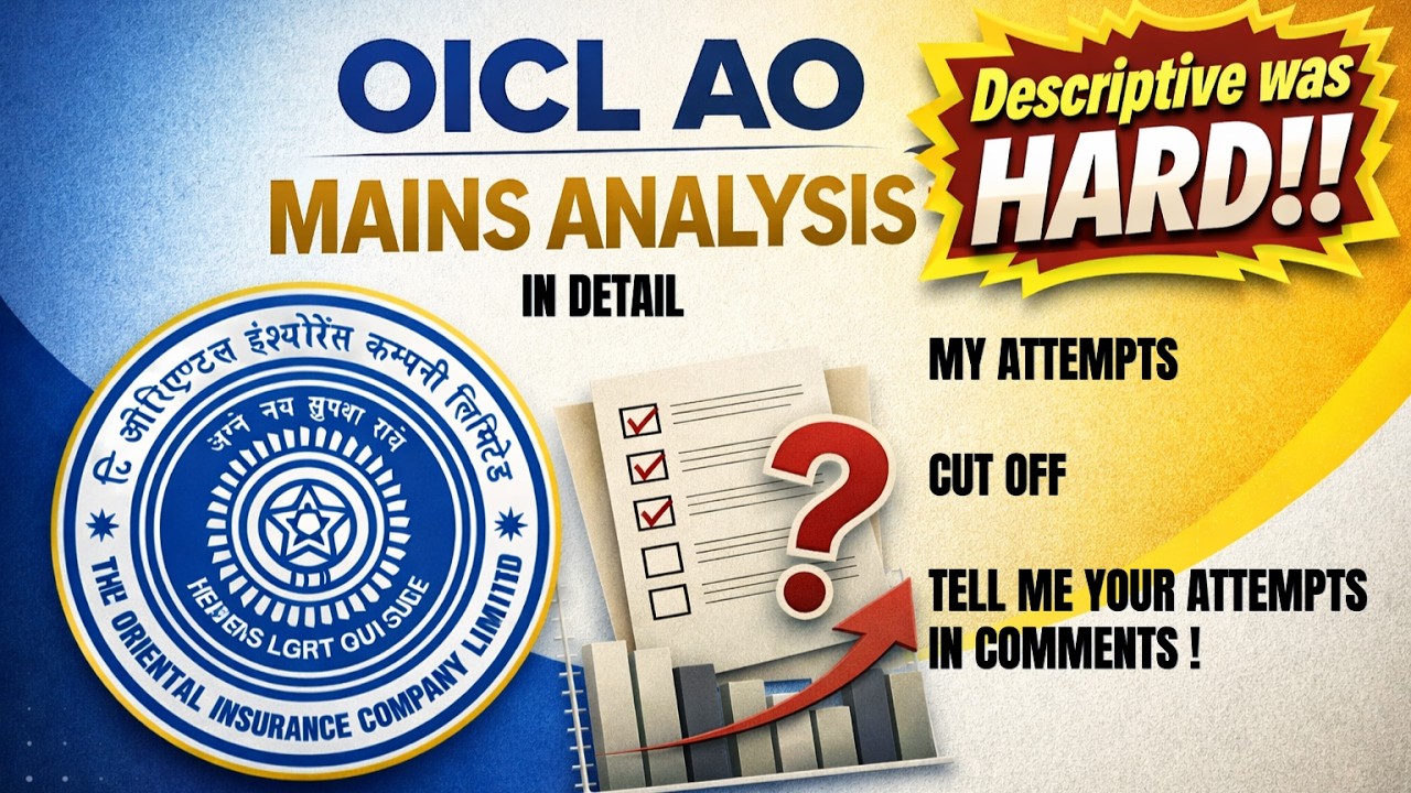 Oicl Ao Mains Analysis ( Descriptive was hard ) !!