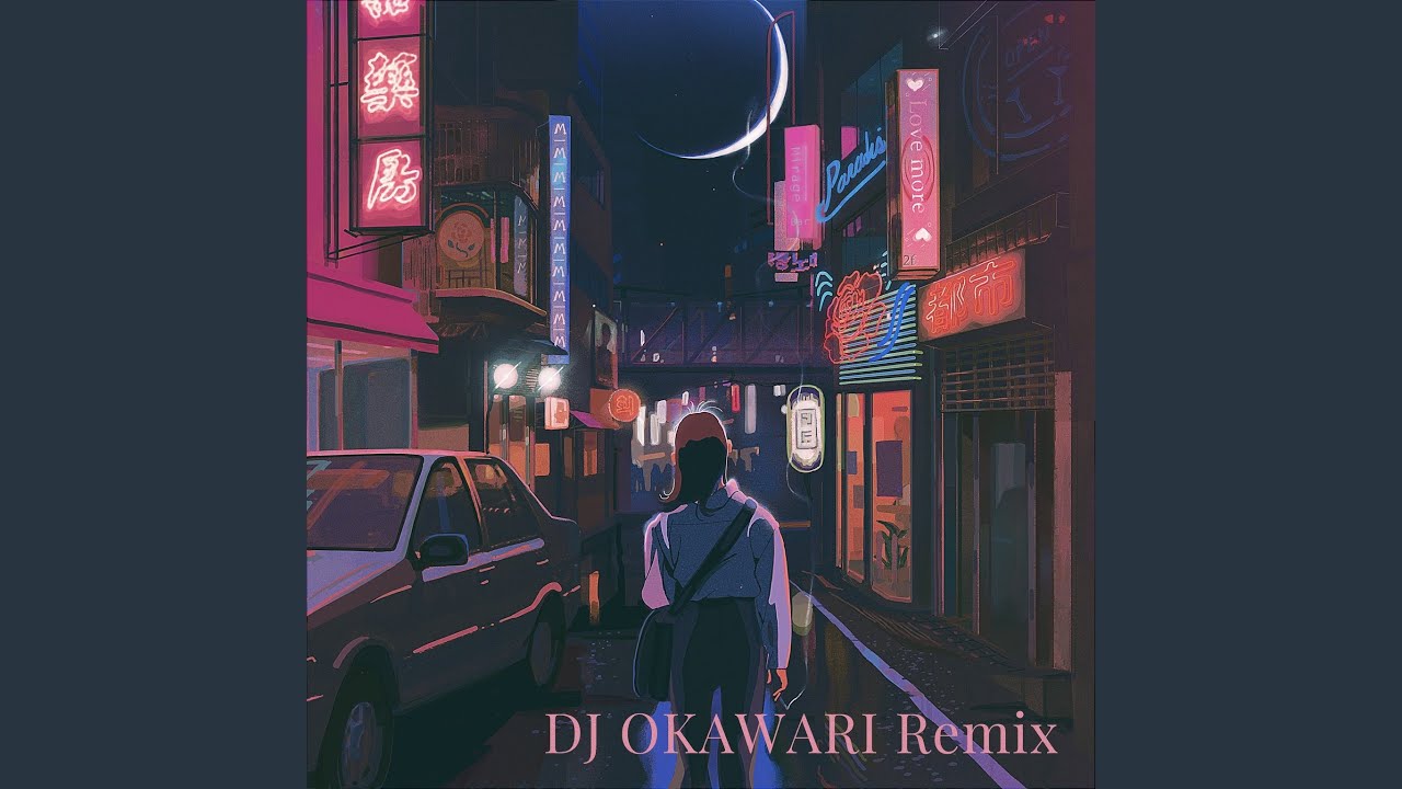 dosii (도시), DJ Okawari - lovememore. (DJ Okawari Remix)