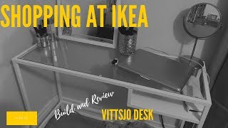 LET'S BUILD AND REVIEW IT: IKEA  VITTSJO DESK