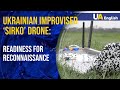 Reconnaissance improvised UAV: Ukrainian drone ‘Sirko’ ready for combat flights