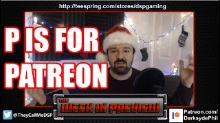 DSP Tries It - P Is For Patreon