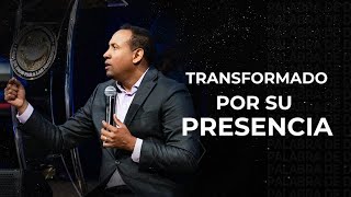 Transformado por Su Presencia | Pastor Juan Carlos Harrigan | 1621