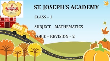 Class 1, Mathematics, Revision 2 by Anukriti Gupta