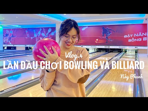 Daily vlog #4 's2021: Lần đầu chơi Bowling và Bi-a | Này Phanh | Aeon Việt Nam | Chơi gì ở Hà Nội