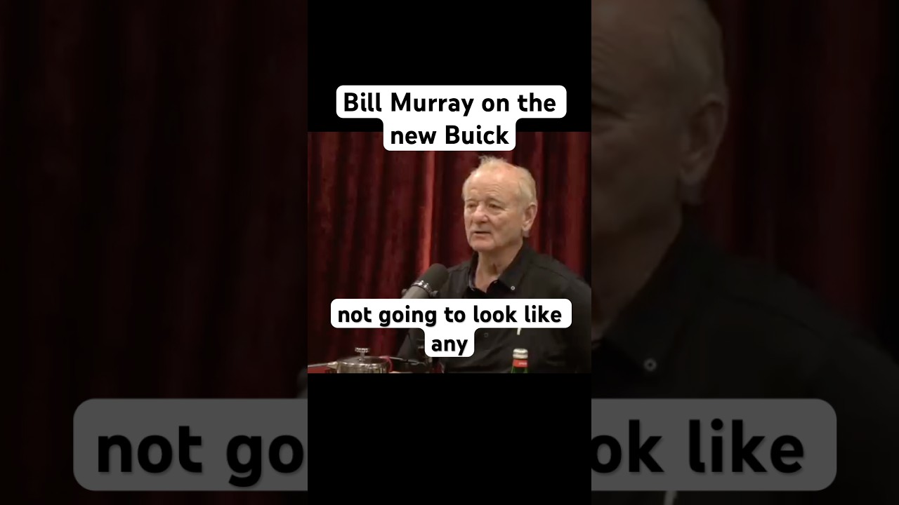 Bill Murray on the new Buick 