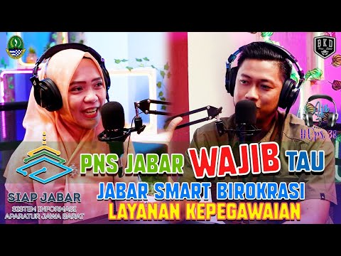 PNS JABAR WAJIB TAU JABAR SMART BIROKRASI LAYANAN KEPEGAWAIANNYA