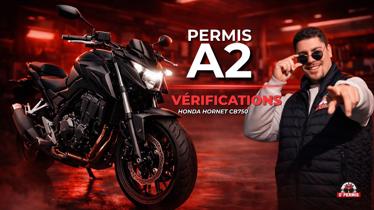 PERMIS A2 : VÉRIFICATIONS MOTO - sur Honda Hornet CB750