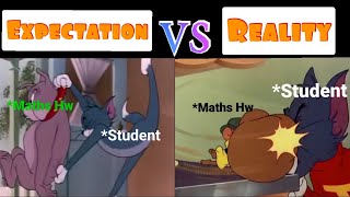 Mathematics (EXPECTATIONS VS REALITY) Tom and Jerry funny meme🤣
