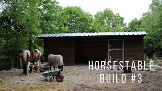 Timelapse - Horse Stable Build Last Part