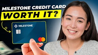Milestone Credit Card Review 2025: Is It Right for You?