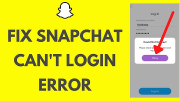 How To Fix Snapchat Can