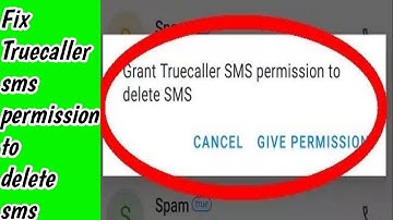 Truecaller Fix Grant SMS permission to delete Sms Problem Solve | grant truecaller sms permission