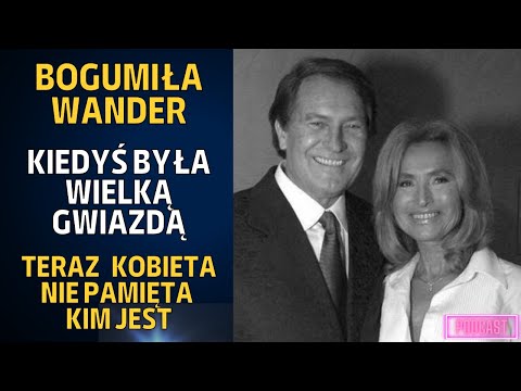 Bogumiła Wander kiedyś