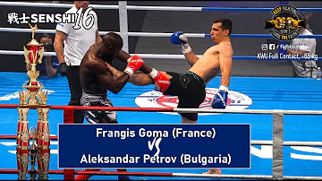 SENSHI 16: -85 kg, Frangis Goma (France) vs Aleksandar Petrov (Bulgaria) | KWU Full Contact rules