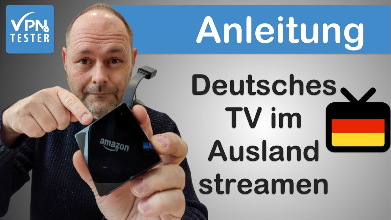 Anleitung LIve-TV im Ausland sehen (ORF, ARD, ZDF, SRF, etc)