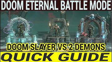 DOOM Eternal Battle Mode Quick Guide