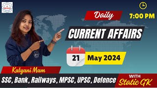 Current Affairs Class | Daily CA & News  |  21 May 2024 by Kalyani Mam   @Megabitedu  | Marathi
