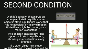 CONDITIONS FOR EQUILIBRIUM & CENTER OF GRAVITY