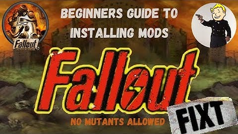 How To Install FIXT MODS - FALLOUT 1 The Best Way to Play Fallout in 2024 Tutorial