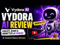 Vydora AI Review : - Full Walkthrough & OTOs, DEMO 🎁 Bonuses + Vydora AI Review