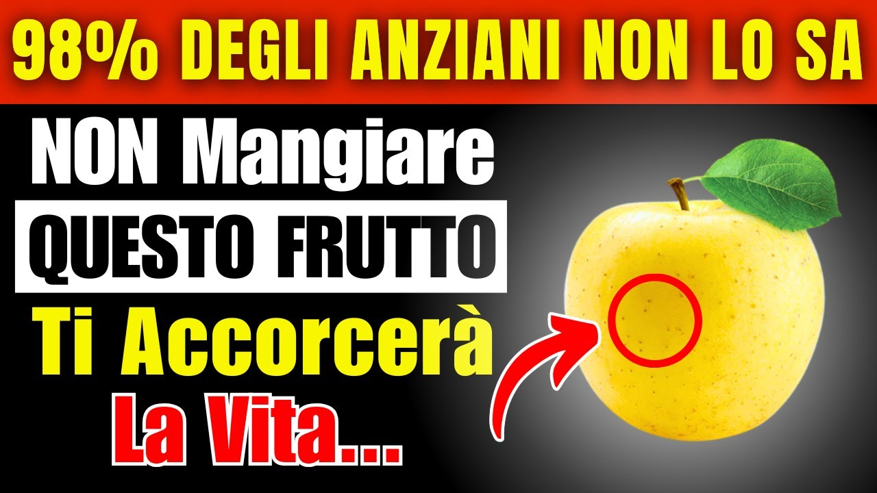 Più di 65 anni? 4 frutti che NON dovresti MAI mangiare e 4 che DEVI ...