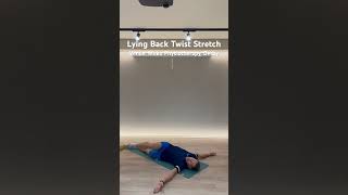 Lying Back Twist Stretch - Demonstration