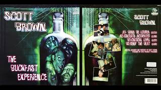 Scott Brown – The Buckfast Experience (2001)