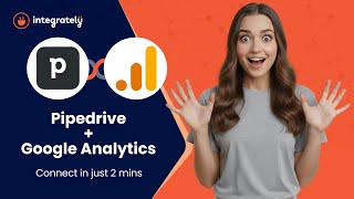Automate Pipedrive → Google Analytics | Easy 1-Click Automation